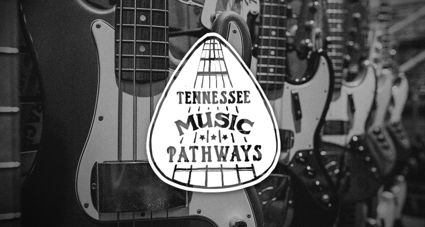 A Celebration of Tennessee Music Pathways!